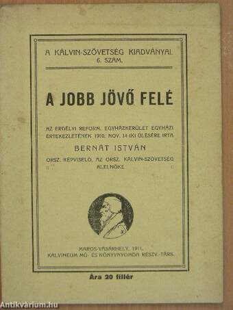 A jobb jövő felé