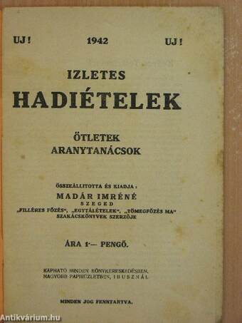 Izletes hadiételek