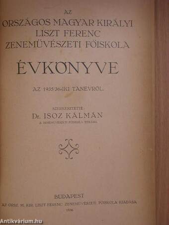 Az Országos Magyar Királyi Liszt Ferenc Zeneművészeti Főiskola Évkönyve az 1935/36-iki tanévről