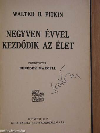 Negyven évvel kezdődik az élet