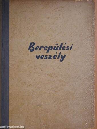 Berepülési veszély