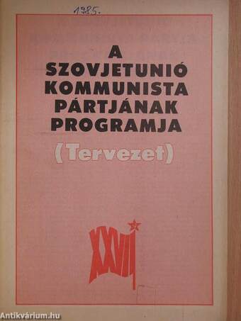 A Szovjetunió kommunista pártjának programja