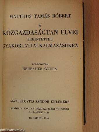 A közgazdaságtan elvei tekintettel gyakorlati alkalmazásukra