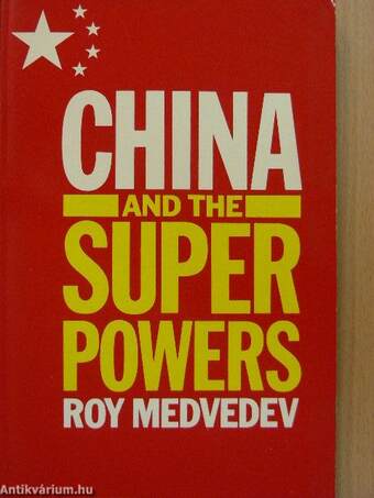 China and the Superpowers