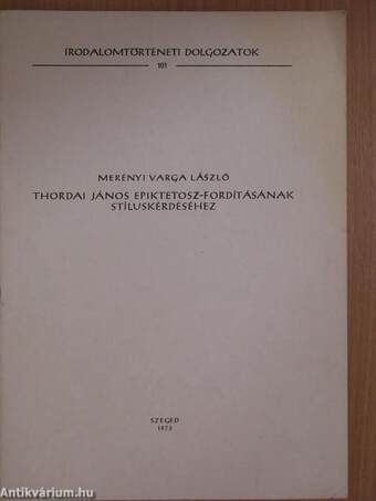 Thordai János Epiktetosz-fordításának stíluskérdéséhez