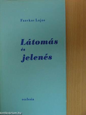 Látomás és jelenés