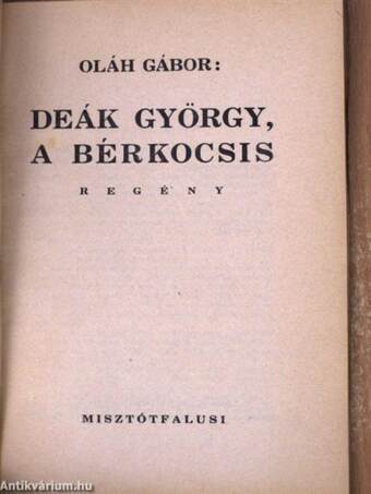 Deák György, a bérkocsis