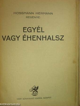 Egyél vagy éhenhalsz