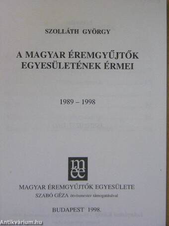 A Magyar Éremgyűjtők Egyesületének érmei 1989-1998. 3.