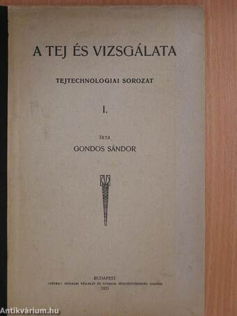 A tej és vizsgálata