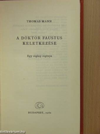 A Doktor Faustus keletkezése