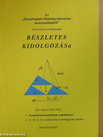 Az "Összefoglaló feladatgyűjtemény matematikából" című könyv feladatainak részletes kidolgozása XIV. fejezet