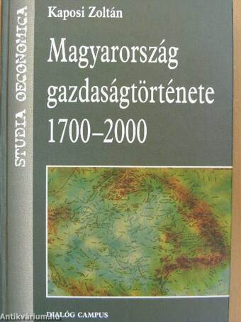 Magyarország gazdaságtörténete 1700-2000