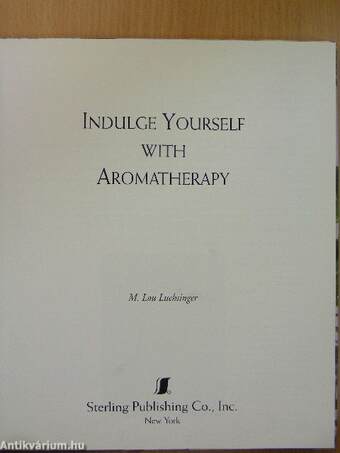 Indulge Yourself with Aromatherapy