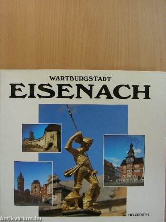 Wartburgstadt - Eisenach