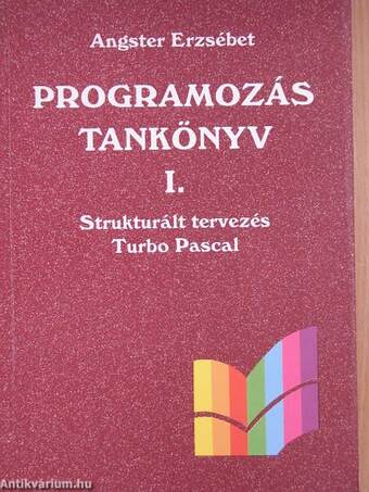 Programozás tankönyv I-II.