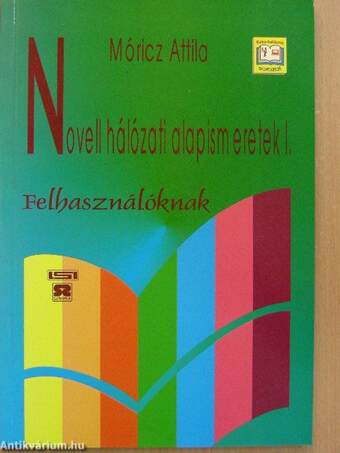 Novell hálózati alapismeretek I-II.