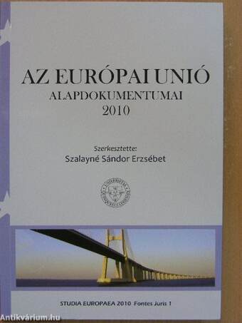 Az Európai Unió alapdokumentumai 2010