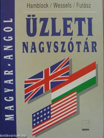 Magyar-angol üzleti nagyszótár