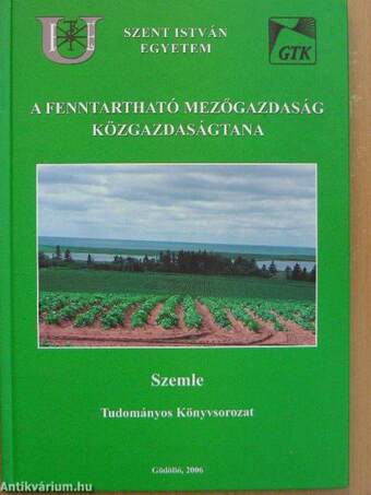 A fenntartható mezőgazdaság közgazdaságtana