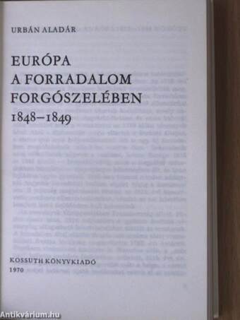 Európa a forradalom forgószelében