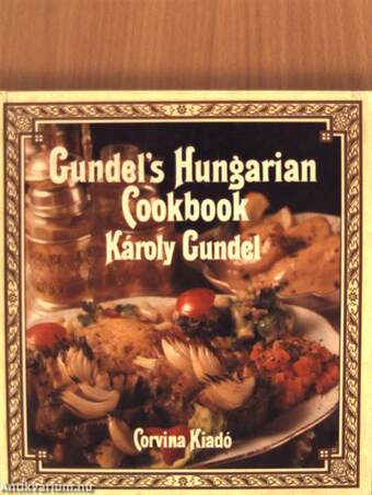 Gundel's Hungarian Cookbook