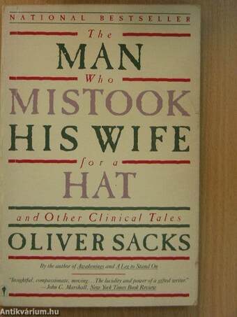 The Man Who Mistook his Wife for a Hat