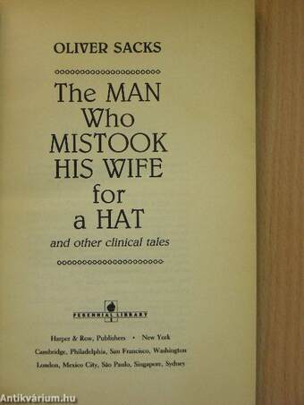 The Man Who Mistook his Wife for a Hat