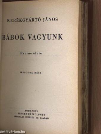 Bábok vagyunk I-II.