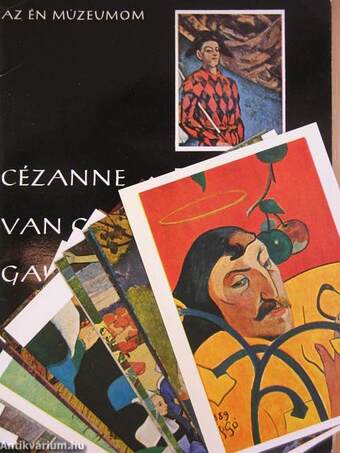 Cézanne, Van Gogh, Gauguin