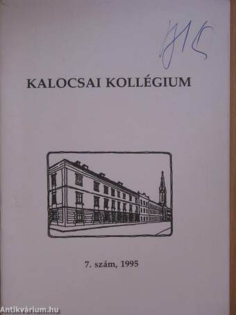 Kalocsai Kollégium 1995/7.