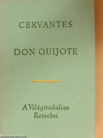 Don Quijote I-II.