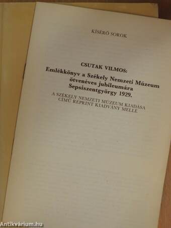 Emlékkönyv a Székely Nemzeti Múzeum ötvenéves jubileumára 1929 I-II.