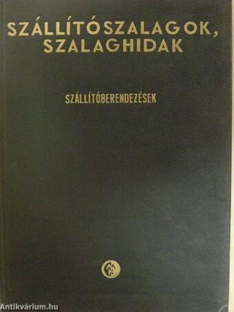 Szállítószalagok, szalaghidak