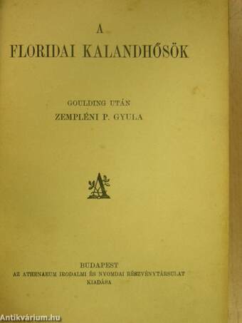 A floridai kalandhősök