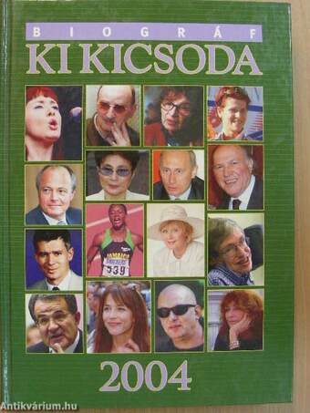 Biográf Ki Kicsoda 2004 I-II.