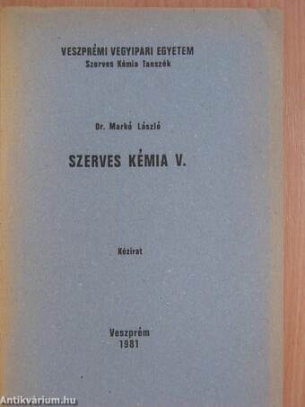 Szerves kémia V.