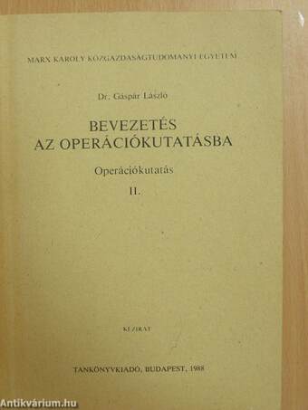 Bevezetés az operációkutatásba II.