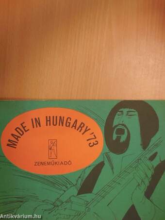 Made in Hungary '73