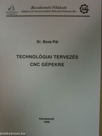 Technológiai tervezés CNC gépekre