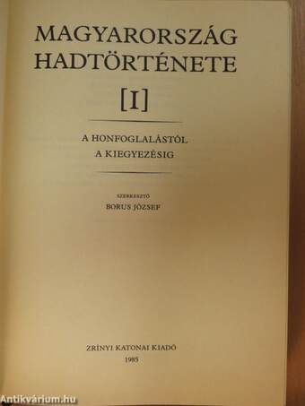 Magyarország hadtörténete 1-2.