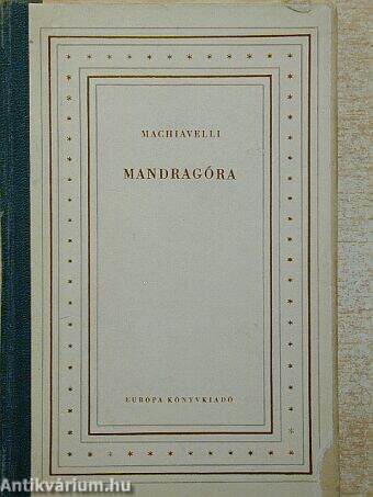 Mandragóra/Pygmalion