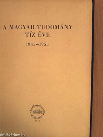 A magyar tudomány tíz éve