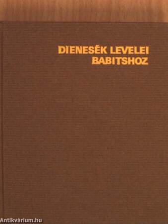 Dienesék levelei Babitshoz