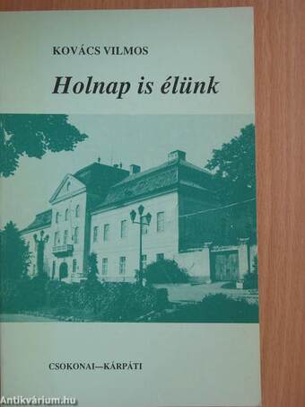 Holnap is élünk