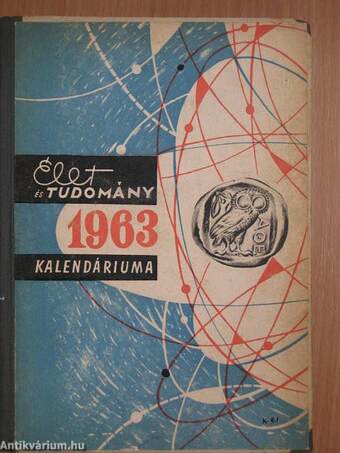 Élet és Tudomány Kalendáriuma 1963