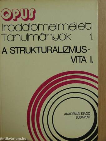 A strukturalizmus-vita I-II.