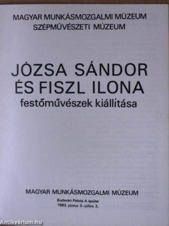 Józsa Sándor és Fiszl Ilona festőművészek kiállítása