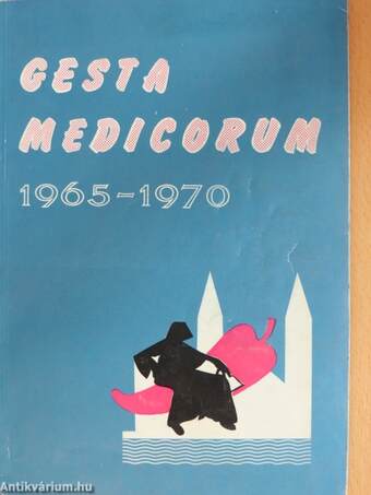 Gesta Medicorum 1965-1970.