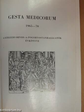 Gesta Medicorum 1965-1970.